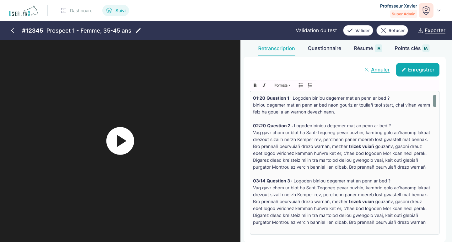 screen de la plateforme Userlynx avec la vue rapide sur les réponses aux questionnaires du test